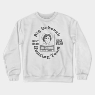 Big Deborah Crewneck Sweatshirt